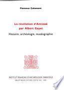 La révélation d'Antinoé par Albert Gayet