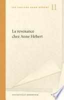 La revenance chez Anne Hébert