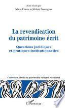 La revendication du patrimoine écrit