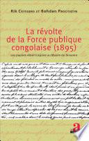 La révolte de la force publique congolaise (1895)