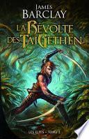 La Révolte des TaiGethens