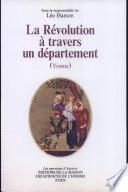 La Révolution à travers un département (Yonne)