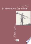La révolution des métiers