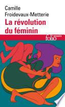 La révolution du féminin