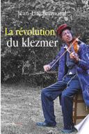 La révolution du Klezmer