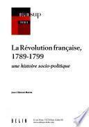 La révolution française, 1789-1799