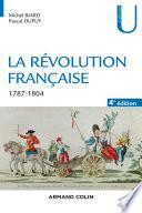 La Révolution française - 4e éd.