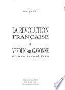 La Révolution française à Verdun-sur-Garonne et dans les communes du canton