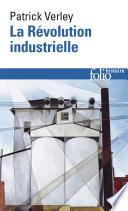 La Révolution industrielle