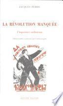 La révolution manquée