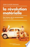 La révolution matérielle