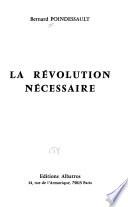 La révolution nécessaire