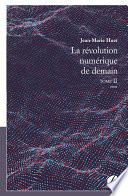La révolution numérique de demain
