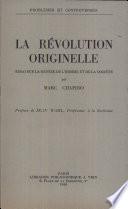 La révolution originelle