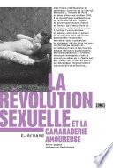 La révolution sexuelle et la camaraderie amoureuse