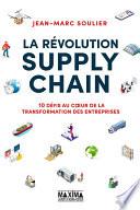 La révolution Supply Chain