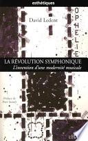 La révolution symphonique