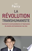 La révolution transhumaniste