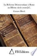 La Rforme Dmocratique Rome Au Iiime Sicle Avant J.c.