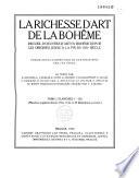 La richesse d'art de la Bohême
