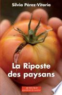 La Riposte des paysans
