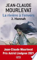 La rivière à l'envers Tome 2