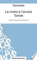 La rivière à l'envers - Tomek de Jean-Claude Mourlevat (Fiche de lecture)