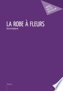 La Robe à fleurs