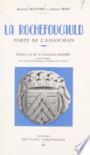 La Rochefoucauld, porte de l'Angoumois