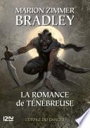 La Romance de Ténébreuse - tome 12