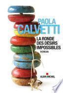 La Ronde des désirs impossibles