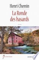 La Ronde des hasards