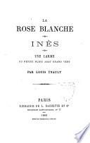La Rose blanche