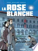 La Rose Blanche