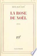 La rose de Noël