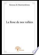 La Rose de nos vallées