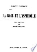 La rose et l'asphodèle