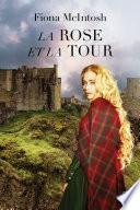 La Rose et la Tour