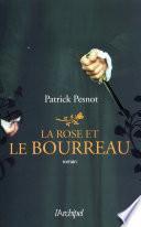 La rose et le bourreau