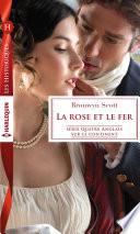 La rose et le fer