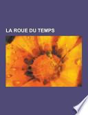La Roue Du Temps