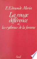 La rouge différence