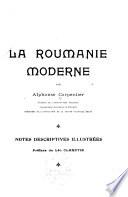 La Roumanie moderne
