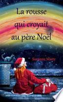 La Rousse Qui Croyait Au Pere Noel