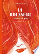 La Rousseur pointée du doigt