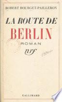 La route de Berlin