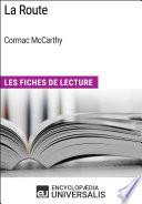 La Route de Cormac McCarthy