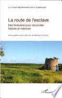 La route de l'esclave