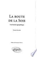 La route de la soie