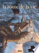 La Route de la vie